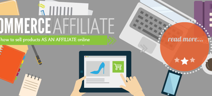 Affiliate Marketing starting off in the world of E-Commerce
