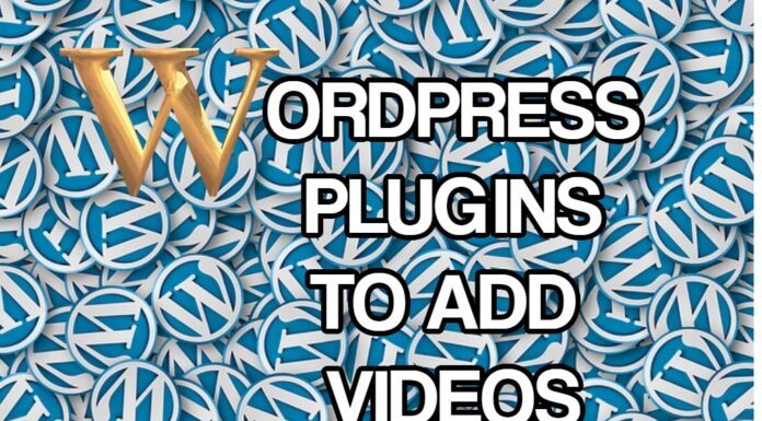 Use Plugins to Add Videos and Boost Your WordPress Article Performance wordpress plugins for video